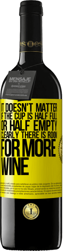 39,95 € 免费送货 | 红酒 RED版 MBE 预订 杯子是半满还是半空都没关系。显然还有更多的葡萄酒余地 黄色标签. 可自定义的标签 预订 12 个月 收成 2016 Tempranillo