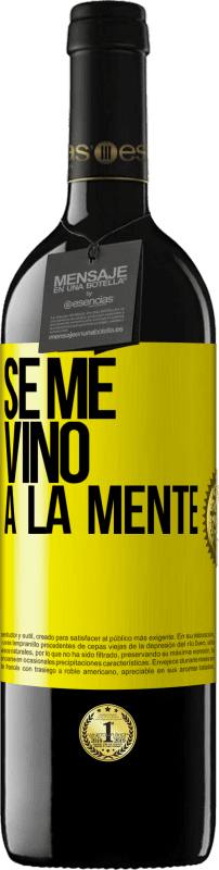 39,95 € Envoi gratuit | Vin rouge Édition RED MBE Réserve Il me VINt une idée Étiquette Jaune. Étiquette personnalisable Réserve 12 Mois Récolte 2015 Tempranillo