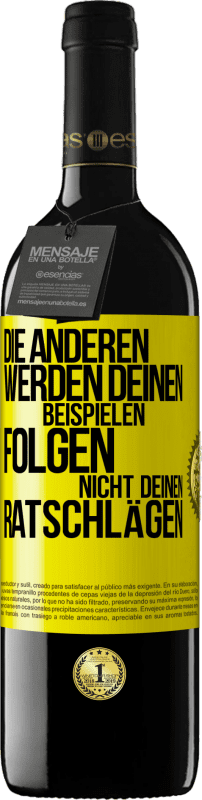 39,95 € Kostenloser Versand | Rotwein RED Ausgabe MBE Reserve Die anderen werden deinen Beispielen folgen, nicht deinen Ratschlägen Gelbes Etikett. Anpassbares Etikett Reserve 12 Monate Ernte 2015 Tempranillo