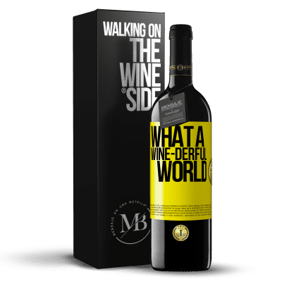 «What a wine-derful world» REDエディション MBE 予約する