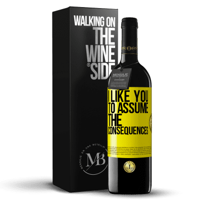 «I like you to assume the consequences» RED Edition MBE Reserve