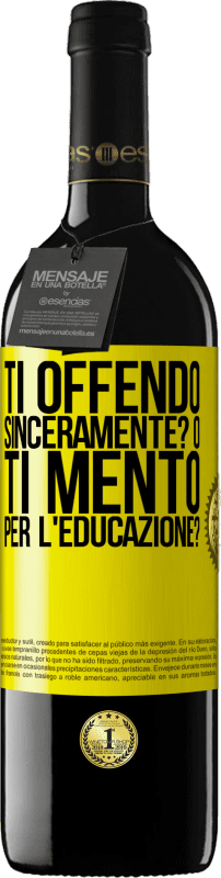 39,95 € Spedizione Gratuita | Vino rosso Edizione RED MBE Riserva ti offendo sinceramente? O ti mento per l'educazione? Etichetta Gialla. Etichetta personalizzabile Riserva 12 Mesi Raccogliere 2015 Tempranillo