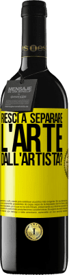 39,95 € Spedizione Gratuita | Vino rosso Edizione RED MBE Riserva riesci a separare l'arte dall'artista? Etichetta Gialla. Etichetta personalizzabile Riserva 12 Mesi Raccogliere 2016 Tempranillo