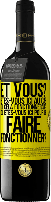 39,95 € Envoi gratuit | Vin rouge Édition RED MBE Réserve Et vous? Êtes-vous ici au cas où cela fonctionnerait? Ou êtes-vous ici pour le faire fonctionner? Étiquette Jaune. Étiquette personnalisable Réserve 12 Mois Récolte 2015 Tempranillo