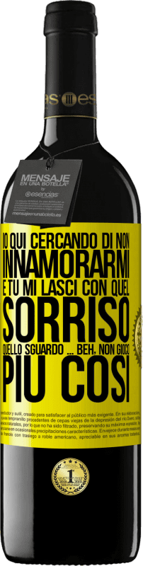 39,95 € Spedizione Gratuita | Vino rosso Edizione RED MBE Riserva Qui sto cercando di non innamorarmi e tu mi lasci con quel sorriso, quello sguardo ... beh, non gioco più così Etichetta Gialla. Etichetta personalizzabile Riserva 12 Mesi Raccogliere 2016 Tempranillo