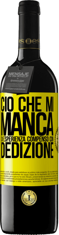 39,95 € Spedizione Gratuita | Vino rosso Edizione RED MBE Riserva Ciò che mi manca di esperienza compenso con dedizione Etichetta Gialla. Etichetta personalizzabile Riserva 12 Mesi Raccogliere 2015 Tempranillo