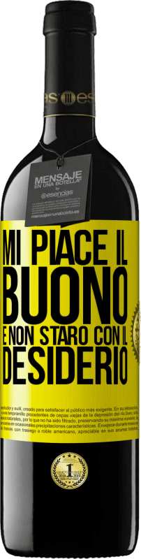 39,95 € Spedizione Gratuita | Vino rosso Edizione RED MBE Riserva Mi piace il buono e non starò con il desiderio Etichetta Gialla. Etichetta personalizzabile Riserva 12 Mesi Raccogliere 2015 Tempranillo