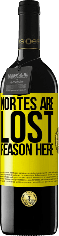 39,95 € Free Shipping | Red Wine RED Edition MBE Reserve Nortes are lost. Reason here Yellow Label. Customizable label Reserve 12 Months Harvest 2015 Tempranillo