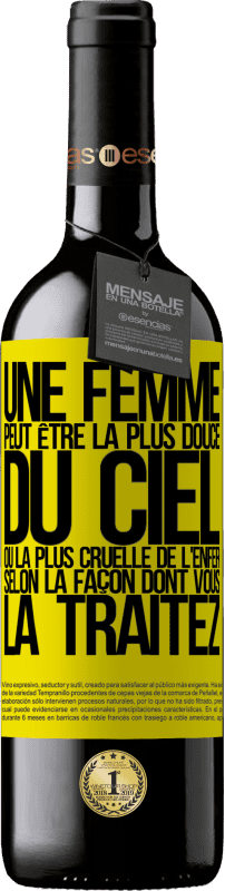 39,95 € Envoi gratuit | Vin rouge Édition RED MBE Réserve Une femme peut être la plus douce du ciel ou la plus cruelle de l'enfer, selon la façon dont vous la traitez Étiquette Jaune. Étiquette personnalisable Réserve 12 Mois Récolte 2015 Tempranillo