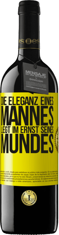 39,95 € Kostenloser Versand | Rotwein RED Ausgabe MBE Reserve Die Eleganz eines Mannes liegt im Ernst seines Mundes Gelbes Etikett. Anpassbares Etikett Reserve 12 Monate Ernte 2015 Tempranillo