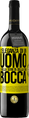 39,95 € Spedizione Gratuita | Vino rosso Edizione RED MBE Riserva L'eleganza di un uomo è nella serietà della sua bocca Etichetta Gialla. Etichetta personalizzabile Riserva 12 Mesi Raccogliere 2014 Tempranillo