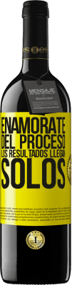 39,95 € Envío gratis | Vino Tinto Edición RED MBE Reserva Enamórate del proceso, los resultados llegan solos Etiqueta Amarilla. Etiqueta personalizable Reserva 12 Meses Cosecha 2016 Tempranillo