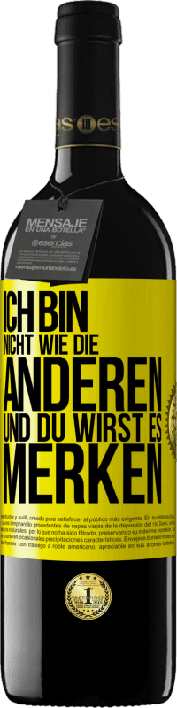 39,95 € Kostenloser Versand | Rotwein RED Ausgabe MBE Reserve Ich bin nicht wie die anderen, und du wirst es merken Gelbes Etikett. Anpassbares Etikett Reserve 12 Monate Ernte 2015 Tempranillo