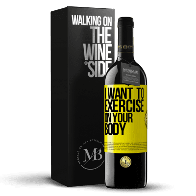 «I want to exercise on your body» RED Edition MBE Reserve