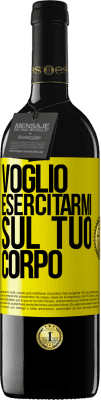 39,95 € Spedizione Gratuita | Vino rosso Edizione RED MBE Riserva Voglio esercitarmi sul tuo corpo Etichetta Gialla. Etichetta personalizzabile Riserva 12 Mesi Raccogliere 2014 Tempranillo