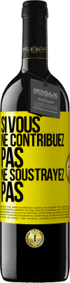 39,95 € Envoi gratuit | Vin rouge Édition RED MBE Réserve Si vous ne contribuez pas, ne soustrayez pas Étiquette Jaune. Étiquette personnalisable Réserve 12 Mois Récolte 2014 Tempranillo