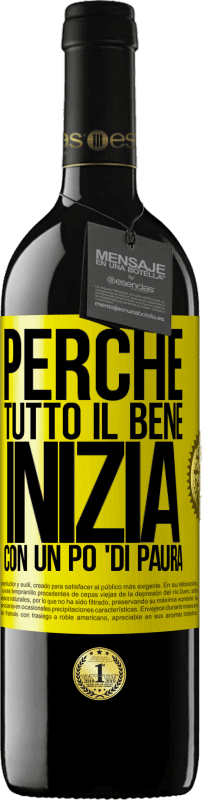 39,95 € Spedizione Gratuita | Vino rosso Edizione RED MBE Riserva Perché tutto il bene inizia con un po 'di paura Etichetta Gialla. Etichetta personalizzabile Riserva 12 Mesi Raccogliere 2015 Tempranillo