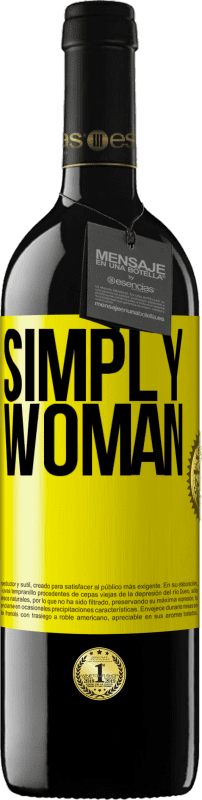 39,95 € Free Shipping | Red Wine RED Edition MBE Reserve Simply woman Yellow Label. Customizable label Reserve 12 Months Harvest 2014 Tempranillo