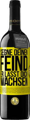 39,95 € Kostenloser Versand | Rotwein RED Ausgabe MBE Reserve Segne deinen Feind. Er lässt dich wachsen Gelbes Etikett. Anpassbares Etikett Reserve 12 Monate Ernte 2014 Tempranillo