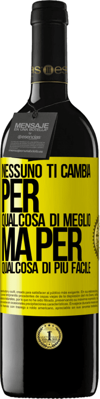 39,95 € Spedizione Gratuita | Vino rosso Edizione RED MBE Riserva Nessuno ti cambia per qualcosa di meglio, ma per qualcosa di più facile Etichetta Gialla. Etichetta personalizzabile Riserva 12 Mesi Raccogliere 2015 Tempranillo