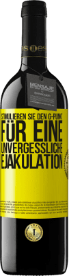 39,95 € Kostenloser Versand | Rotwein RED Ausgabe MBE Reserve Stimulieren Sie den G-Punkt für eine unvergessliche Ejakulation Gelbes Etikett. Anpassbares Etikett Reserve 12 Monate Ernte 2015 Tempranillo