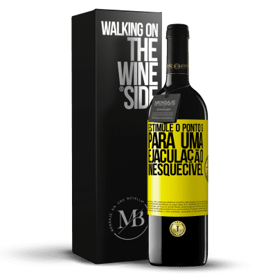 «Estimule o ponto G para uma ejaculação inesquecível» Edição RED MBE Reserva