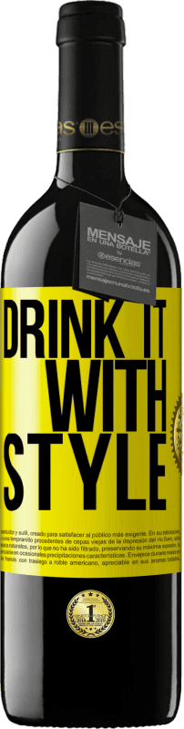 39,95 € Free Shipping | Red Wine RED Edition MBE Reserve Drink it with style Yellow Label. Customizable label Reserve 12 Months Harvest 2015 Tempranillo