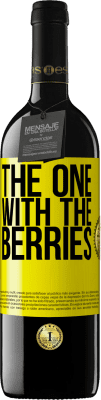 39,95 € Бесплатная доставка | Красное вино Издание RED MBE Бронировать The one with the berries Желтая этикетка. Настраиваемая этикетка Бронировать 12 Месяцы Урожай 2014 Tempranillo