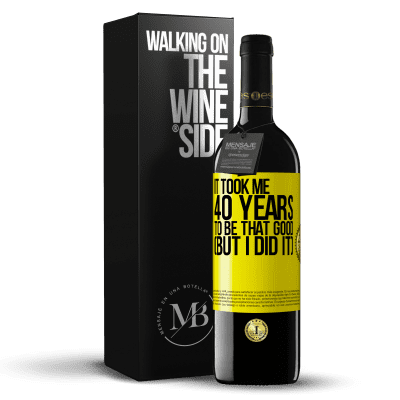 «It took me 40 years to be that good (But I did it)» RED Edition MBE Reserve