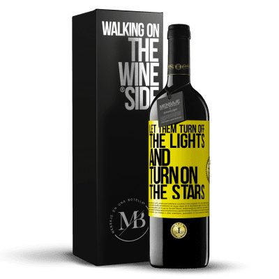 «Let them turn off the lights and turn on the stars» RED Edition MBE Reserve