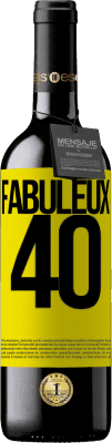 39,95 € Envoi gratuit | Vin rouge Édition RED MBE Réserve Fabuleux 40 Étiquette Jaune. Étiquette personnalisable Réserve 12 Mois Récolte 2015 Tempranillo