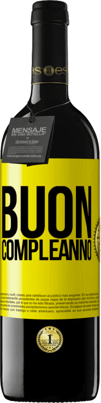 39,95 € Spedizione Gratuita | Vino rosso Edizione RED MBE Riserva Buon compleanno Etichetta Gialla. Etichetta personalizzabile Riserva 12 Mesi Raccogliere 2015 Tempranillo