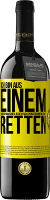 39,95 € Kostenloser Versand | Rotwein RED Ausgabe MBE Reserve Ich bin aus einem anderen Märchen, in dem sich Prinzessinnen selber retten Gelbes Etikett. Anpassbares Etikett Reserve 12 Monate Ernte 2015 Tempranillo