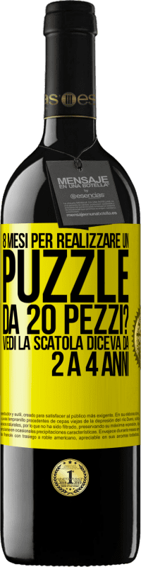 39,95 € Spedizione Gratuita | Vino rosso Edizione RED MBE Riserva 8 mesi per realizzare un puzzle da 20 pezzi? Vedi, la scatola diceva da 2 a 4 anni Etichetta Gialla. Etichetta personalizzabile Riserva 12 Mesi Raccogliere 2014 Tempranillo