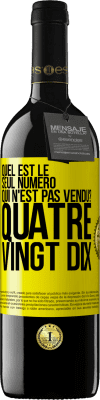 39,95 € Envoi gratuit | Vin rouge Édition RED MBE Réserve Quel est le seul numéro qui n'est pas vendu? Quatre vingt dix Étiquette Jaune. Étiquette personnalisable Réserve 12 Mois Récolte 2014 Tempranillo