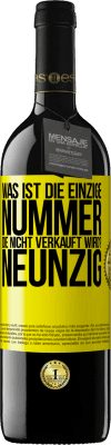 39,95 € Kostenloser Versand | Rotwein RED Ausgabe MBE Reserve Was ist die einzige Nummer, die nicht verkauft wird? Neunzig Gelbes Etikett. Anpassbares Etikett Reserve 12 Monate Ernte 2016 Tempranillo