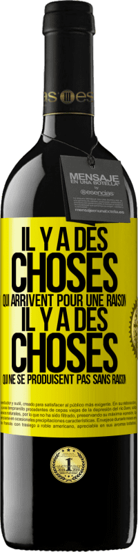 39,95 € Envoi gratuit | Vin rouge Édition RED MBE Réserve Il y a des choses qui arrivent pour une raison, il y a des choses qui ne se produisent pas sans raison Étiquette Jaune. Étiquette personnalisable Réserve 12 Mois Récolte 2014 Tempranillo