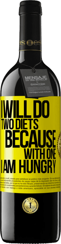 39,95 € 送料無料 | 赤ワイン REDエディション MBE 予約する お腹が空いたので2回ダイエットします 黄色のラベル. カスタマイズ可能なラベル 予約する 12 月 収穫 2016 Tempranillo