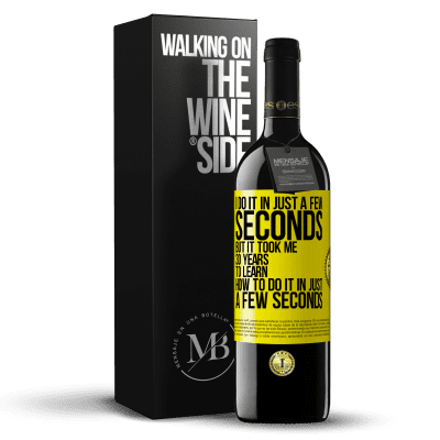 «I do it in just a few seconds, but it took me 30 years to learn how to do it in just a few seconds» RED Edition MBE Reserve