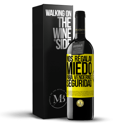 «Nos regalan miedo para vendernos seguridad» Edición RED MBE Reserva