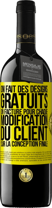 39,95 € Envoi gratuit | Vin rouge Édition RED MBE Réserve On fait des designs gratuits. On facture pour chaque modification du client sur la conception finale Étiquette Jaune. Étiquette personnalisable Réserve 12 Mois Récolte 2014 Tempranillo