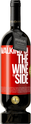 49,95 € Envoi gratuit | Vin rouge Édition Premium MBS® Réserve Walking on the Wine Side® Étiquette Rouge. Étiquette personnalisable Réserve 12 Mois Récolte 2015 Tempranillo