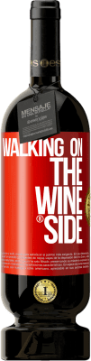 49,95 € Kostenloser Versand | Rotwein Premium Ausgabe MBS® Reserve Walking on the Wine Side® Rote Markierung. Anpassbares Etikett Reserve 12 Monate Ernte 2014 Tempranillo