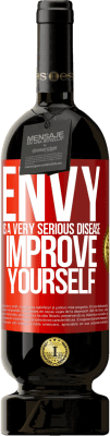 49,95 € Free Shipping | Red Wine Premium Edition MBS® Reserve Envy is a very serious disease, improve yourself Red Label. Customizable label Reserve 12 Months Harvest 2015 Tempranillo