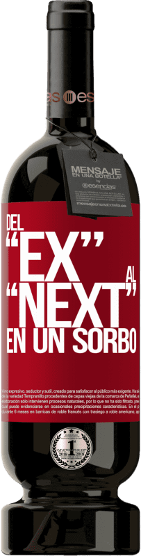 49,95 € Envoi gratuit | Vin rouge Édition Premium MBS® Réserve Du EX au NEXT en une gorgée Étiquette Rouge. Étiquette personnalisable Réserve 12 Mois Récolte 2016 Tempranillo