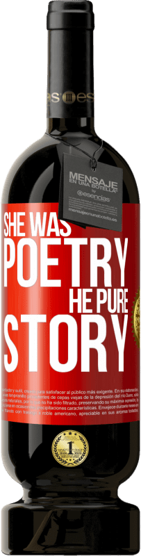 49,95 € Free Shipping | Red Wine Premium Edition MBS® Reserve She was poetry, he pure story Red Label. Customizable label Reserve 12 Months Harvest 2015 Tempranillo