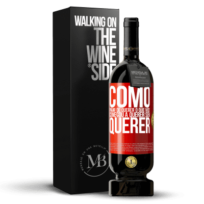 «Como parar de querer o que você começou a querer sem querer» Edição Premium MBS® Reserva