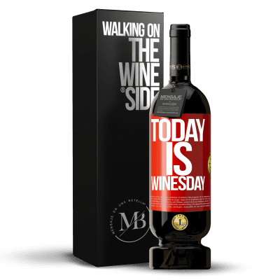 «Today is winesday!» プレミアム版 MBS® 予約する