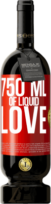 49,95 € 免费送货 | 红酒 高级版 MBS® 预订 750毫升液体之爱 红色标签. 可自定义的标签 预订 12 个月 收成 2014 Tempranillo