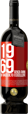 49,95 € Spedizione Gratuita | Vino rosso Edizione Premium MBS® Riserva 1969. Senza dubbio, un raccolto eccellente Etichetta Rossa. Etichetta personalizzabile Riserva 12 Mesi Raccogliere 2014 Tempranillo